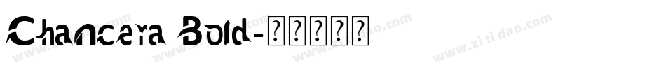 Chancera Bold字体转换